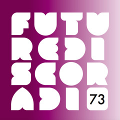 Future Disco Radio Show 73 / Urulu Guestmix