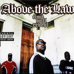 Above The Law - 100 Spokes [1996]