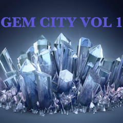 GEM CITY V1 - MIXED BY SCRATCHA DiVA
