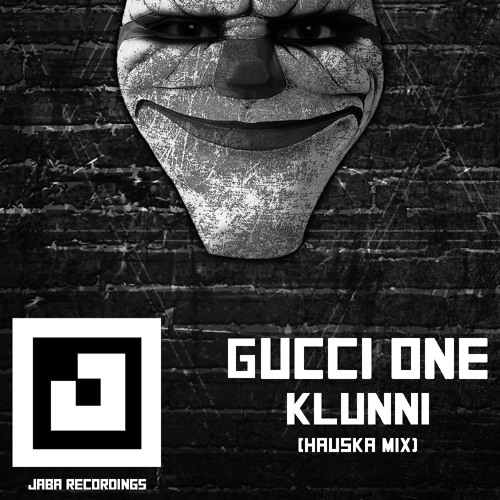 Gucci One - Klunni (Hauska Mix)