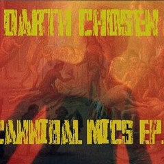 @darth Chosen - Cannibal Mics (@darth Chosen X @blacktokyomusik ) - 05 Catch A Fade