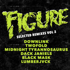 Figure - Freddy Krueger (Downlink Remix)