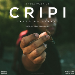 Cripi (Esto Es Libre)- {Prod. By Leaf Beach & RG}