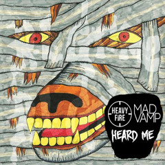 RL Grime - Heard Me (HEAVY FIRE x Madvamp Remix)
