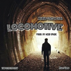 Locomotive (Feat. Saba) (Prod. By Aced Spade)