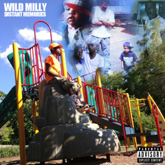 Wild Milly - Distant Memories #WILD2