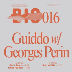 Guiddo w/ Georges Perin - One Last Bite