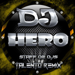 Mix - - Dj-Hero-Remix .-- ( Ta