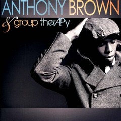 Do It Again- Anthony Brown & Group Therapy