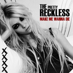 The Pretty Reckless - Make Me Wanna Die (acoustic)