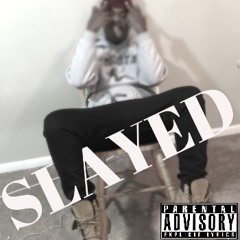 Smooth - SLAYED ft. KCamp (Slum Anthem)