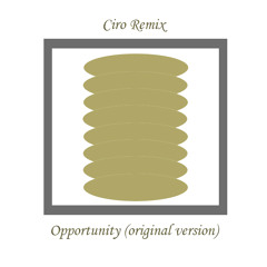 Opportunity (original Version)