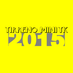 TIRRENO MINITK 2015 PLAYLIST