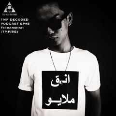 TMF Decoded Podcast EP#5 Firdanshah (The Mint Factory SG)
