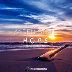 Anden State - Hope (Original Mix)