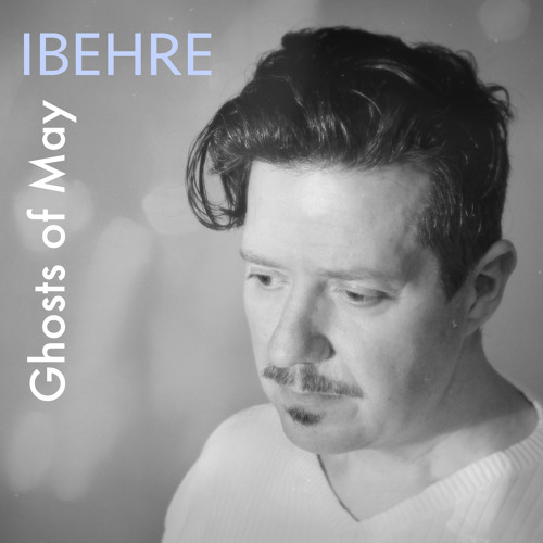 Ghosts of May (feat. Leitnerjoe) Full single version