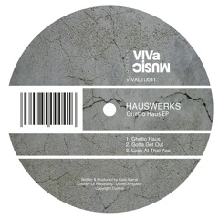 Hauswerks - Gotta Get Out