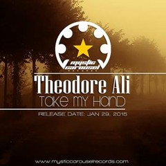 Theodore Ali - Take My Hand - Cetera Remix (snippet) ( M)