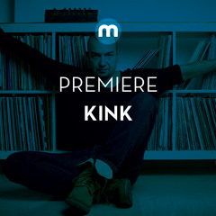Premiere: KiNK 'Fantasia'