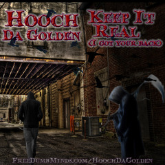 Keep It Real (I Got Your Back)