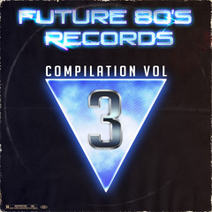 Evanton - Desire (Future 80's Records Compilation VOL. 3)