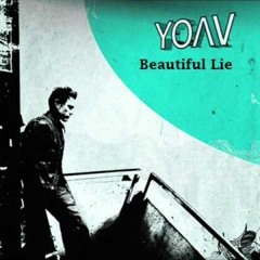Yoav Amp Hendrik Gonsalez - Beautiful Lie