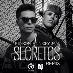 130,100 - Reykon Ft Nicky Jam - Secretos ( Animacion BajadaMix DjBl3z DjEsteban )