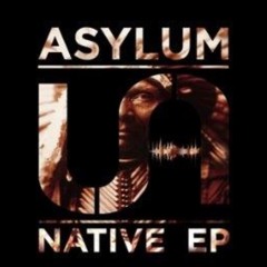 Asylum - Native