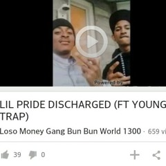 Lil Pride x Young Trap (DISCHARGE)