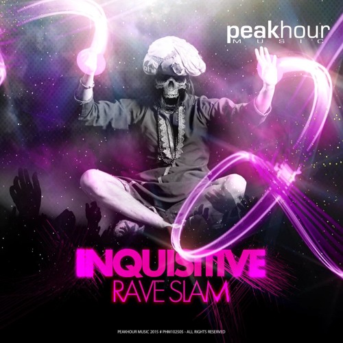 Inquisitive -  Rave Slam (Original Mix) @ Beatport 1.13.15