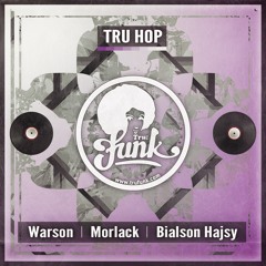 Tru Funk "Tru Hop" (Preview)