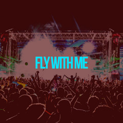 Fly With Me - EDM Instrumental