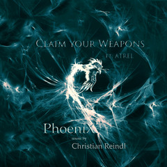 Claim your weapons feat. Atrel (TRAILER) | music by Christian Reindl