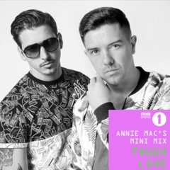 Tough Love "Time Machine" Mini Mix - Annie Mac BBC Radio1