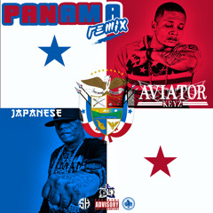PANAMA REMIX AVIATOR KEYZ FEAT. JAPANESE
