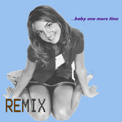 Baby One More Time (Remix)