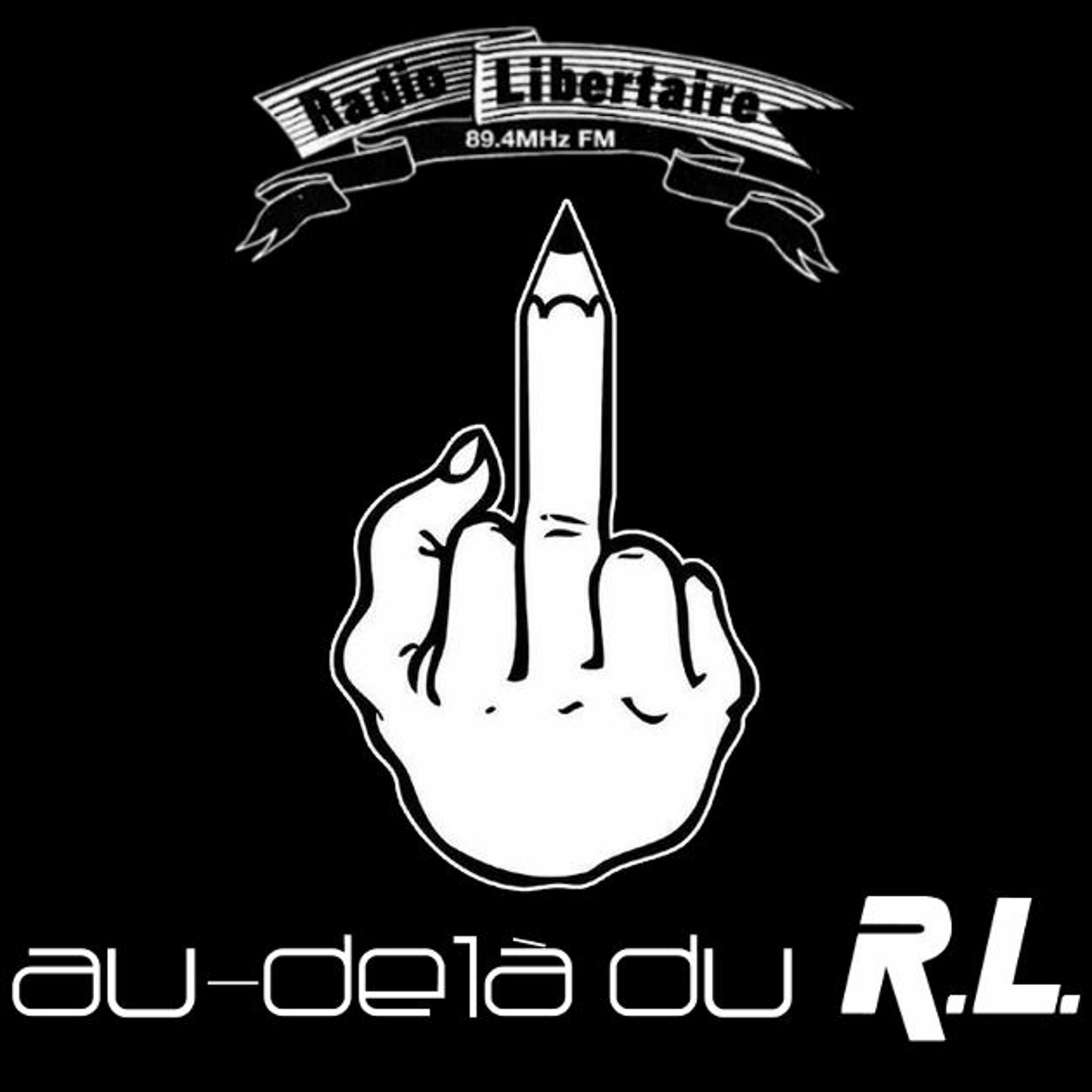 Au-delà du R.L.