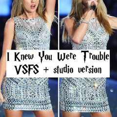 I Knew You Were Trouble - Taylor Swift (VSFS+studio merge by Dianne Siacon)