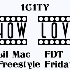 Show Love Ft. FDT (Freestyle)
