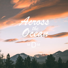 Across the Ocean