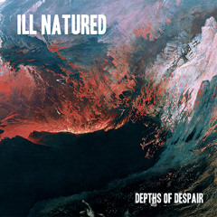 Ill Natured - Disgraced