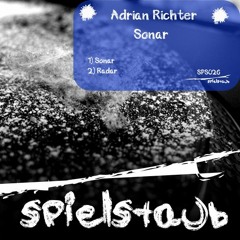 Adrian Richter - Sonar EP [Spielstaub Records]