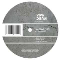Hauswerks - Ghetto Haus