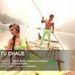 Tu chale by arijit singh