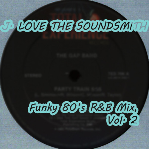 Funky 80's R&B Mix, Vol. 2
