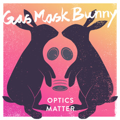 Gas Mask Bunny - Transmission