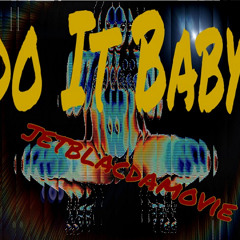Do It Baby