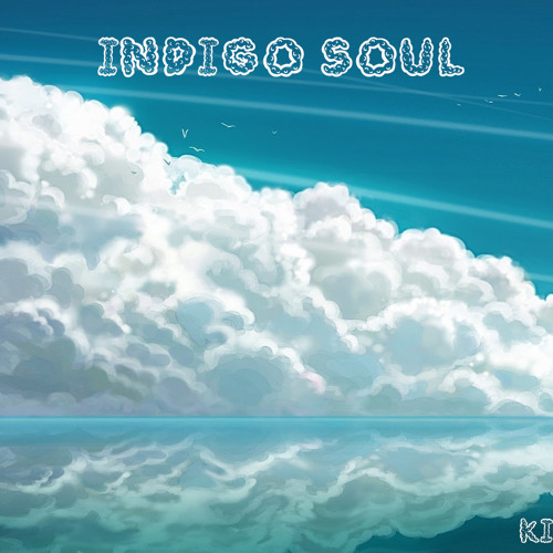 INDIGO SOUL (Prod. By SOLE Ckwnce)