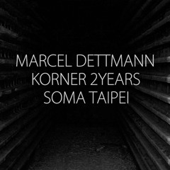 KORNER 2ND YEAR ANNIVERSARY + SOMA TAIPEI 141219