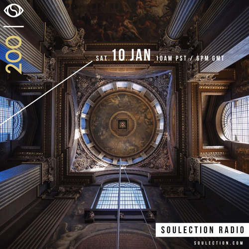 Soulection Radio Show #200 (Celebration of Life)